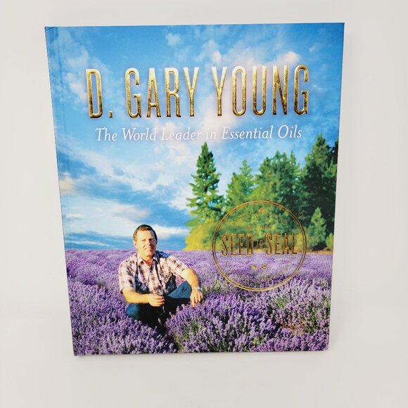 D. Gary Young The World Leader in Essential Oils Hardcover Book Young Living - Picture 1 of 7